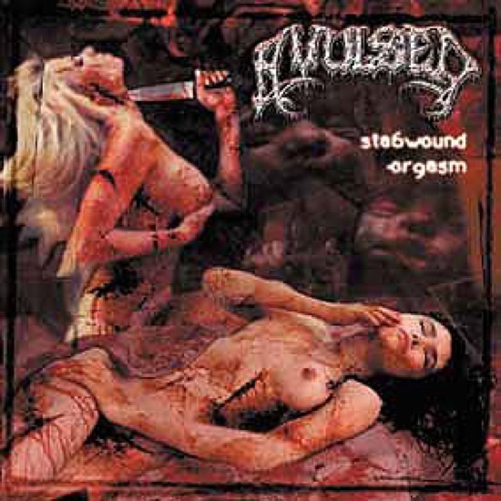 Avulsed - Stabwound Orgasm